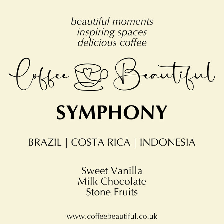 Coffee Beautiful Symphony Blend Specialty Grade Fresh Roasted Coffee by the Coffee Beautiful Coffee Company UK London Surrey