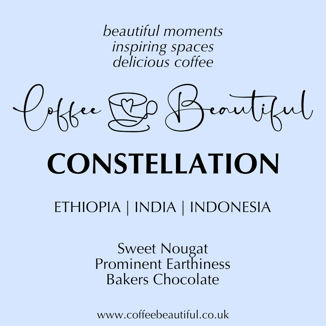 Coffee Beautiful Constellation Blend Specialty Grade Fresh Roasted Coffee by the Coffee Beautiful Coffee Company UK London Surrey