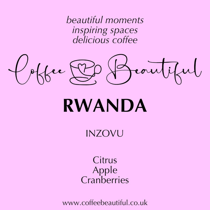 Rwand inzovu by Coffee Beautiful Single Origin Fresh Roasted Specialty Grade Coffee by the coffee beautiful coffee company UK London Surrey