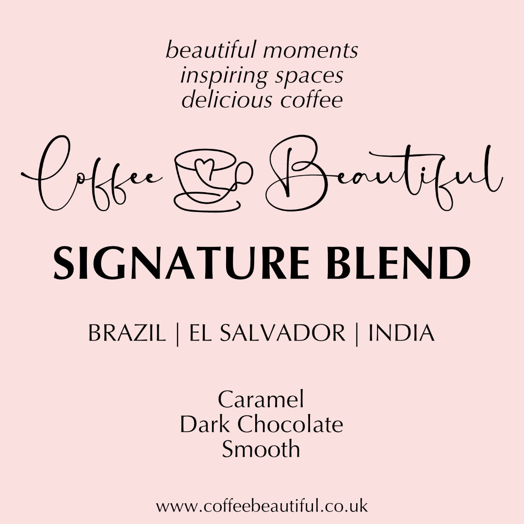The Coffee Beautiful Signature Blend Fresh Roasted Coffee Beans by the Coffee Beautiful Company UK London Surrey