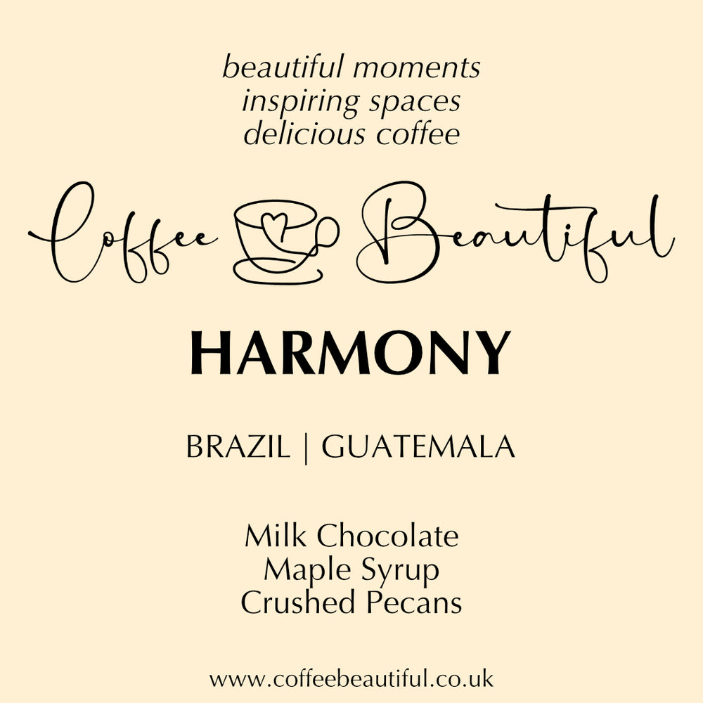 Coffee Beautiful Harmony Blend Specialty Grade Fresh Roasted Coffee by the Coffee Beautiful Coffee Company UK London Surrey